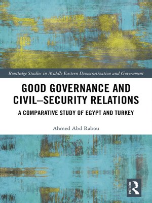 cover image of Good Governance and Civil–Security Relations